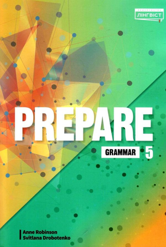 Англійська мова 5 клас. Prepare. Grammar НУШ  - фото 1